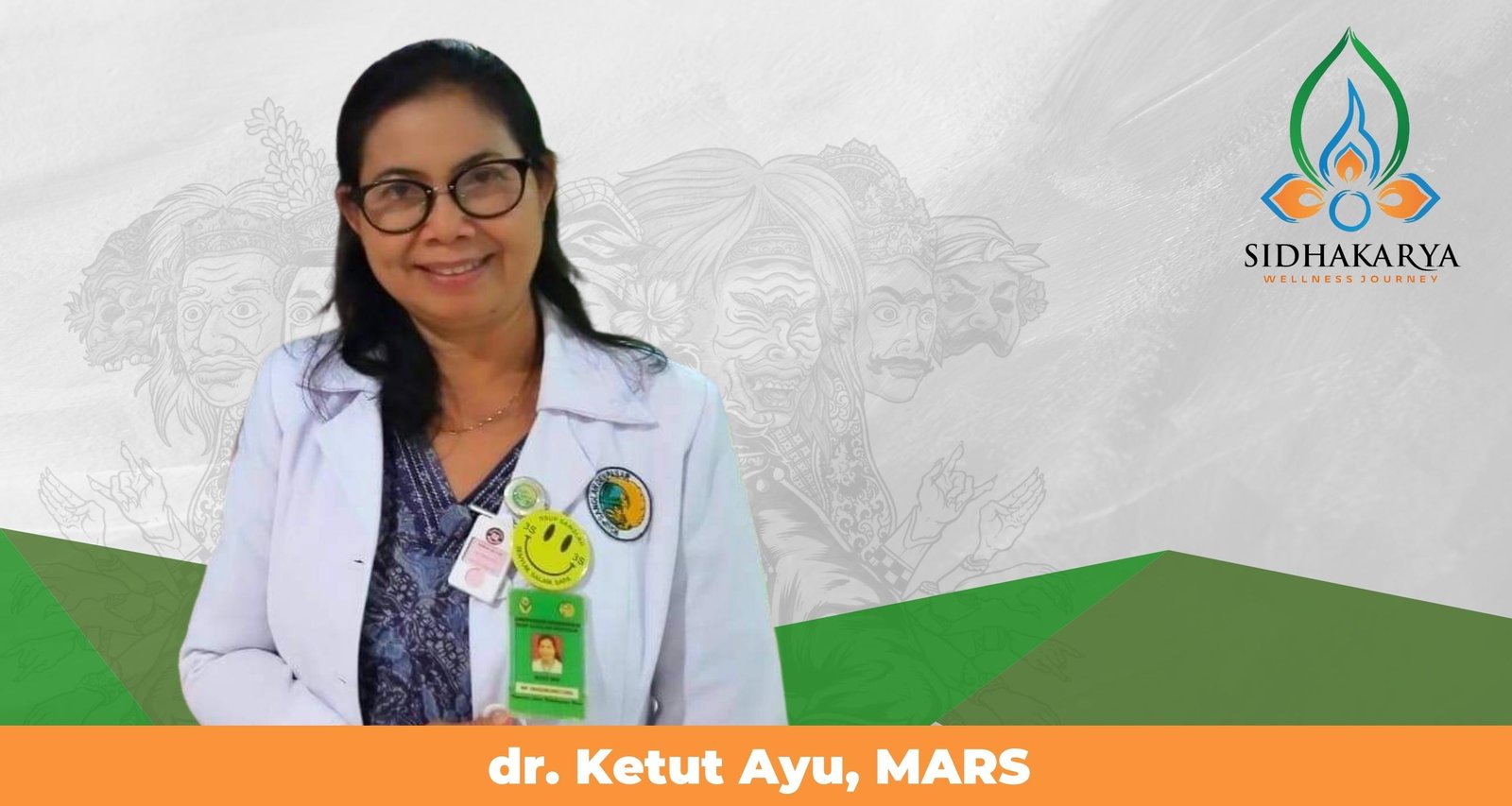 dr. Ketut Ayu, MARS