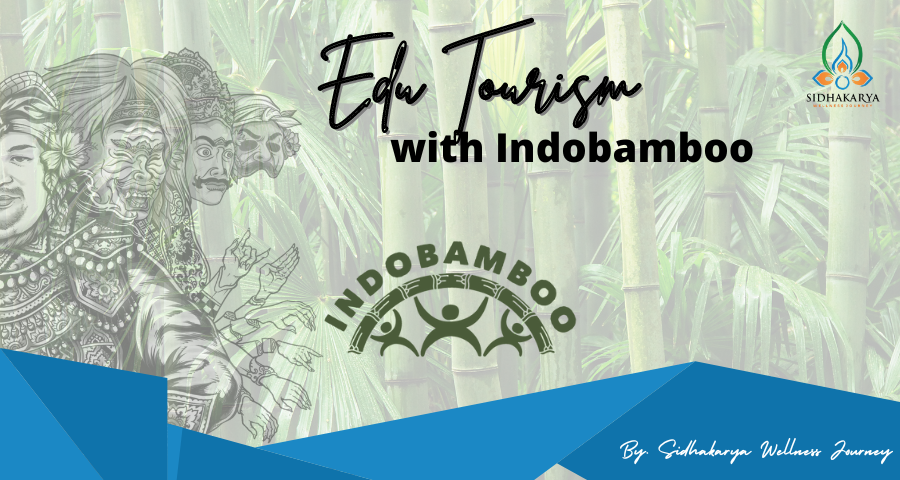 Edu Tourism Program Indobamboo