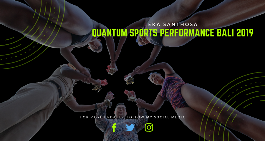 Quantum Sports Performance Workshop Bali 2019